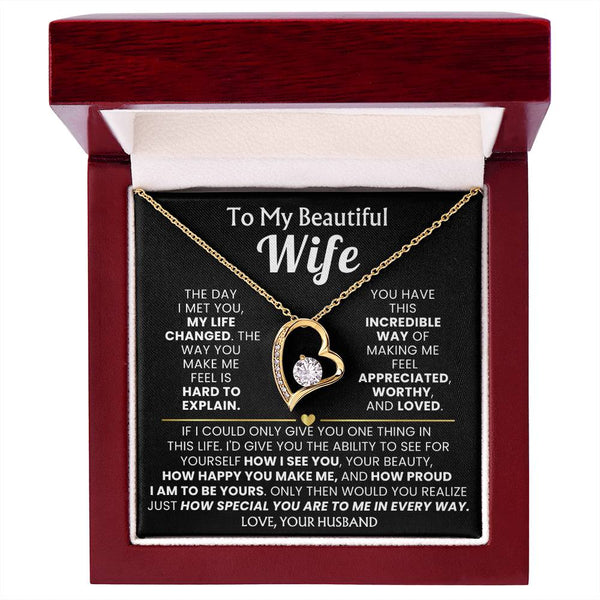 ( Forever Love ) TO MY BEAUTIFUL WIFE - The day I met you, my life changed