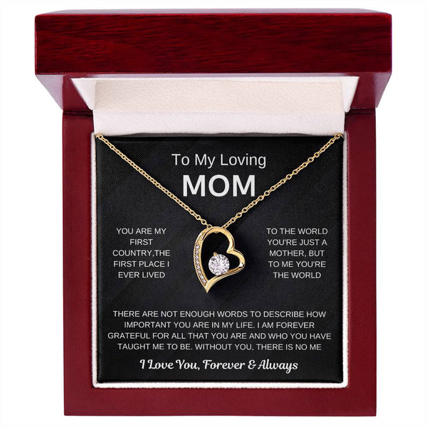 (Forever Love Necklace) - To My Loving Mom, Without You, There Is No Me