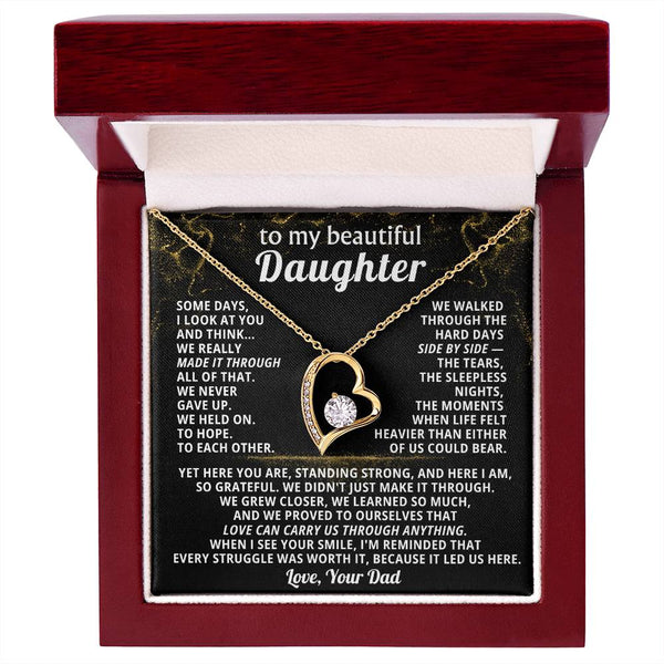 TO MY BEAUTIFUL DAUGHTER, We walked through the hard days side by side
