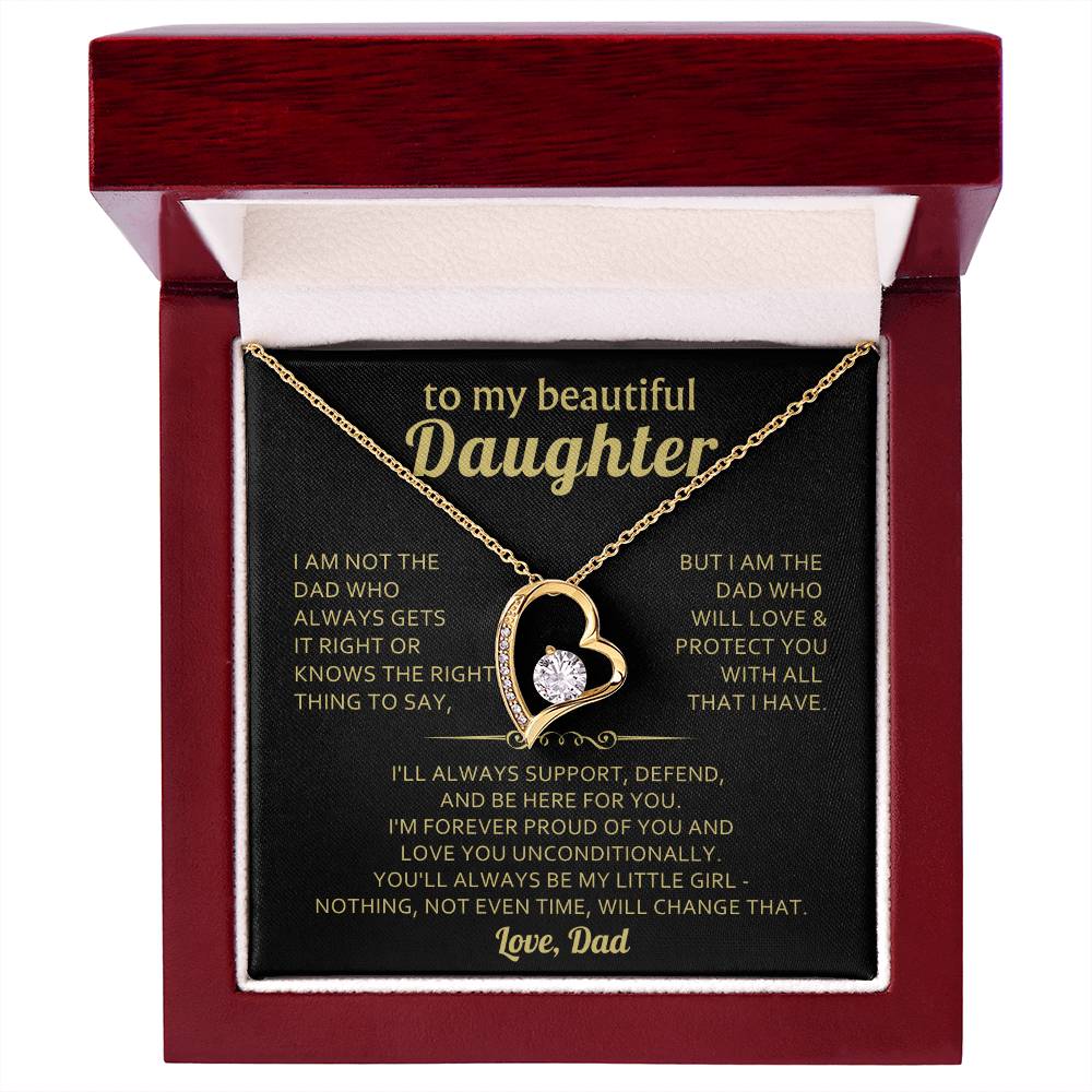 To my beautiful Daughter,  love you unconditionally