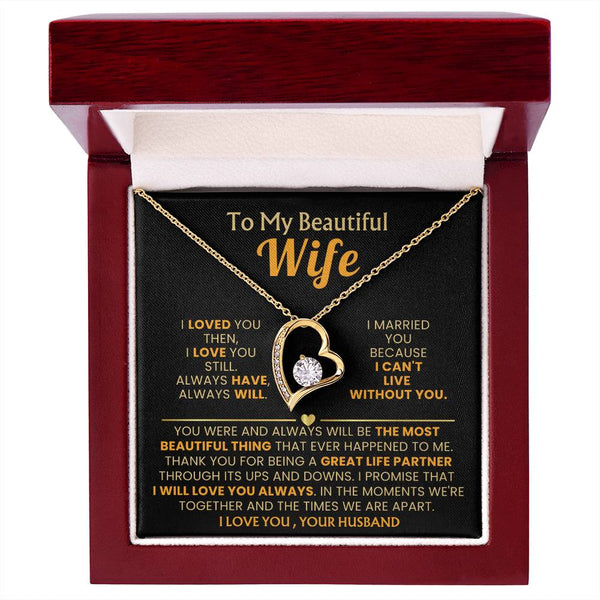 (Almost Gone) TO MY BEAUTIFUL WIFE - I loved you then, I love you still