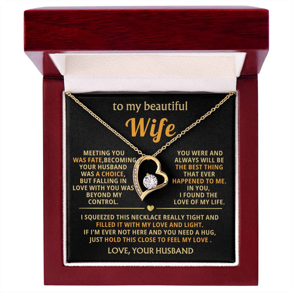 (Almost Gone) To My Beautiful Wife - hold this close to feel my love [ Forever love necklace ]