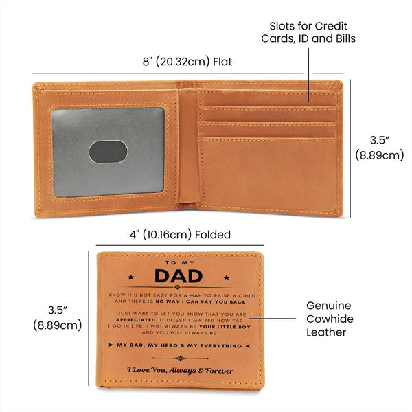 To My Dad, You Are My Dad, My Hero and My Everything (Leather Wallet)
