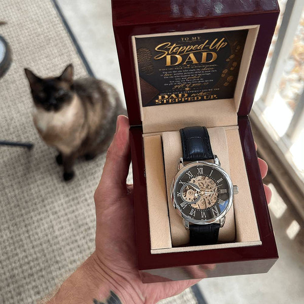 To My Stepped Up Dad, You're the DAD that STEPPED UP - Openwork Watch