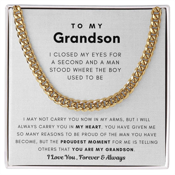 To My Grandson, You Made Me Proud - Cuban Chain (Length Adjustable)