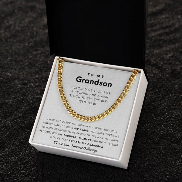 To My Grandson, You Made Me Proud - Cuban Chain (Length Adjustable)