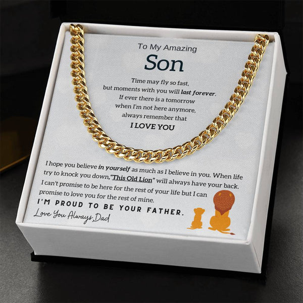 To My Son, Moments With You Will Last Forever
