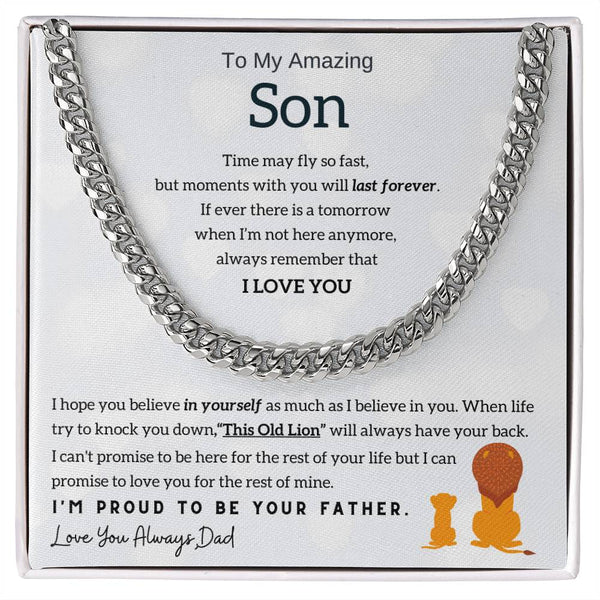 To My Son, Moments With You Will Last Forever