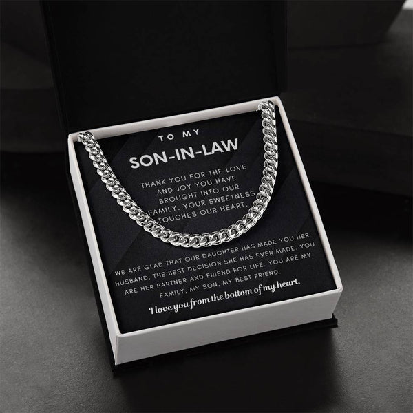To My Son-In-Law, You Are My Family, My Son & My Best Friend (Cuban Link Chain)