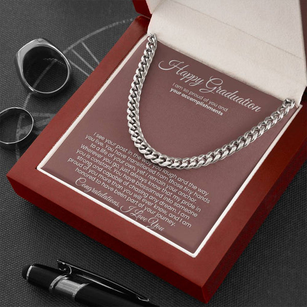 Happy Graduation, I am proud of you more than you will ever know - Cuban Link