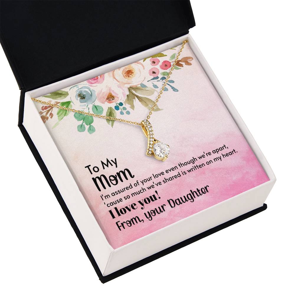 To My Mom - I'm assured of your love  (Limited Time Offer) - Alluring Beauty Necklace