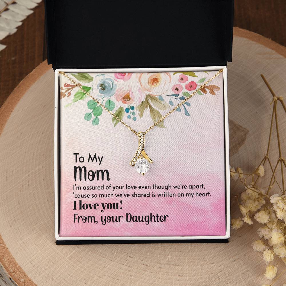 To My Mom - I'm assured of your love  (Limited Time Offer) - Alluring Beauty Necklace