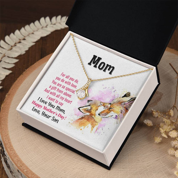 To My Mom - You Are So Special (Limited Time Offer) - Alluring Beauty Necklace