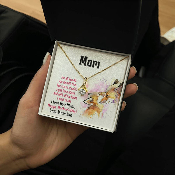 To My Mom - You Are So Special (Limited Time Offer) - Alluring Beauty Necklace