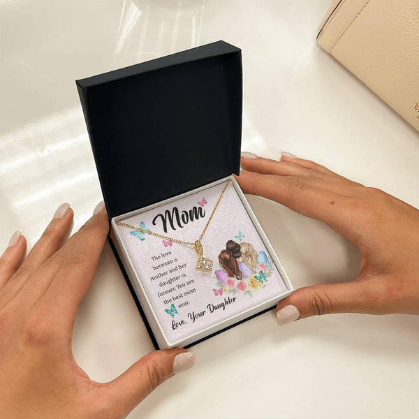 To My Mom, The Love Between A Mother And Her Daughter..  (Limited Time Offer) - Alluring Beauty Necklace