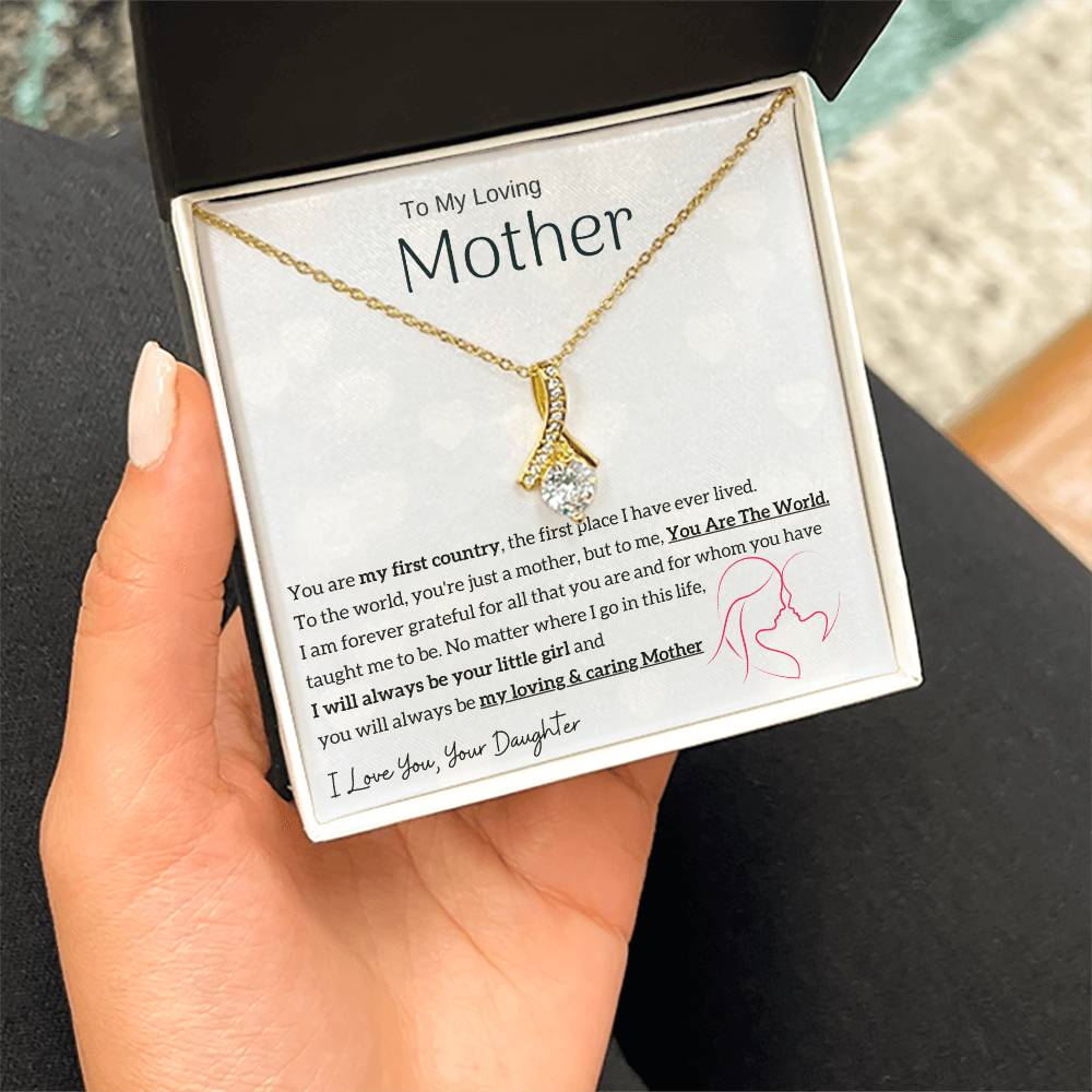 To My Loving Mother - You are my sunshine, I will always be your little girl (Limited Time Offer) - Alluring Beauty Necklace