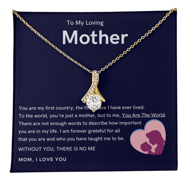 To My Loving Mother - Without You, There Is No Me (Limited Time Offer) - Alluring Beauty Necklace