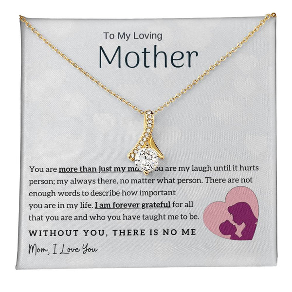 To My Loving Mother - Without You, There Is No Me! (Limited Time Offer) - Alluring Beauty Necklace