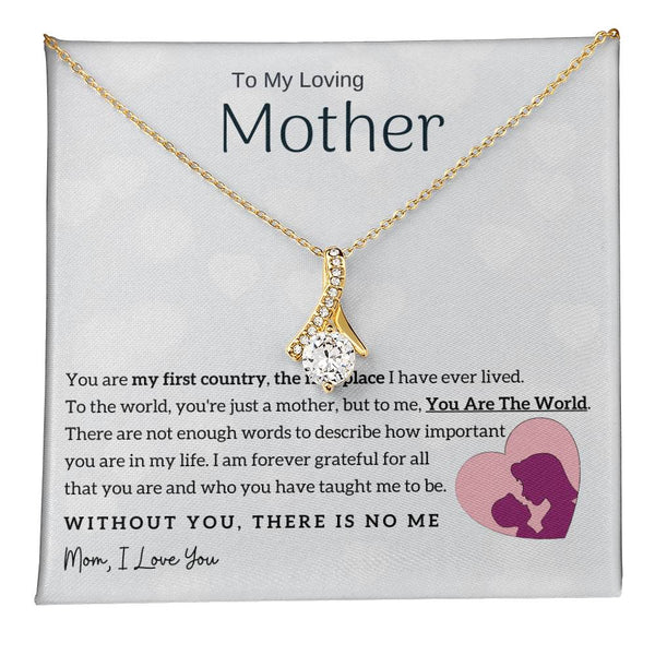 To My Loving Mother - You Are The World To Me! (Limited Time Offer) - Alluring Beauty Necklace