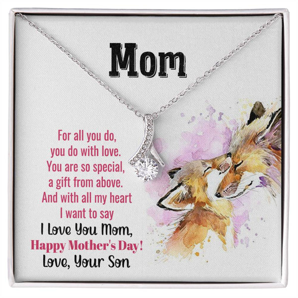 To My Mom - You Are So Special (Limited Time Offer) - Alluring Beauty Necklace