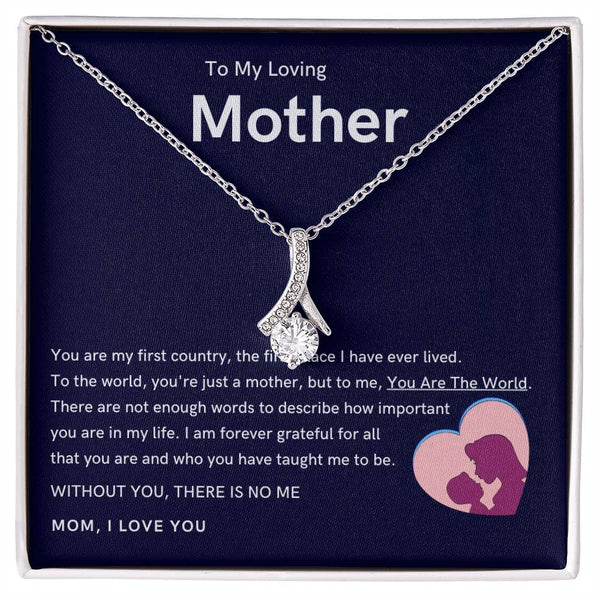 To My Loving Mother - Without You, There Is No Me (Limited Time Offer) - Alluring Beauty Necklace