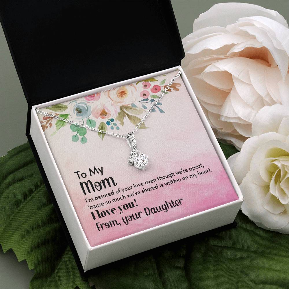To My Mom - I'm assured of your love  (Limited Time Offer) - Alluring Beauty Necklace