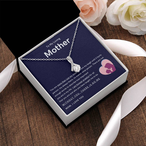To My Loving Mother - You are more than just my mom (Limited Time Offer) - Alluring Beauty Necklace