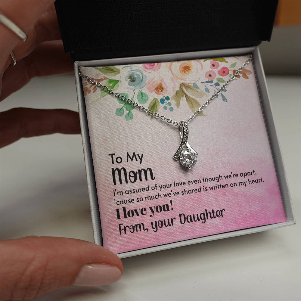 To My Mom - I'm assured of your love  (Limited Time Offer) - Alluring Beauty Necklace