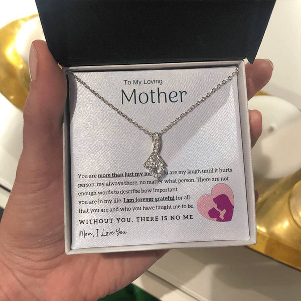 To My Loving Mother - Without You, There Is No Me! (Limited Time Offer) - Alluring Beauty Necklace