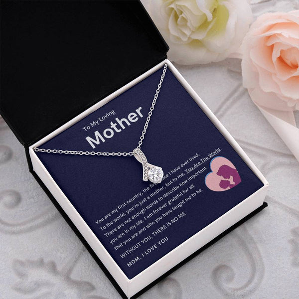 To My Loving Mother - Without You, There Is No Me (Limited Time Offer) - Alluring Beauty Necklace