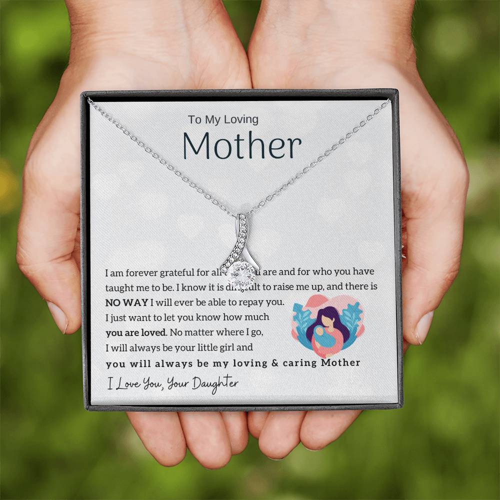 To My Loving Mother - You will always be my loving & caring Mother (Limited Time Offer) - Alluring Beauty Necklace