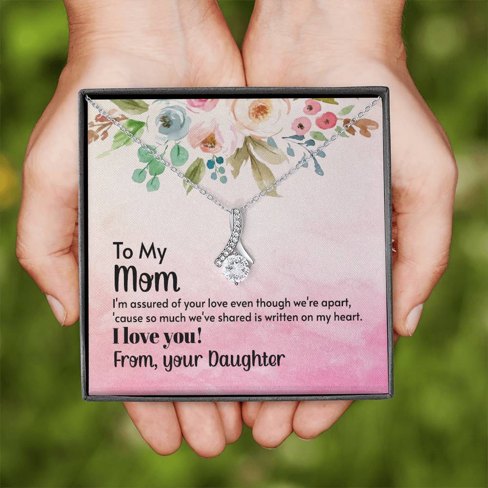 To My Mom - I'm assured of your love  (Limited Time Offer) - Alluring Beauty Necklace