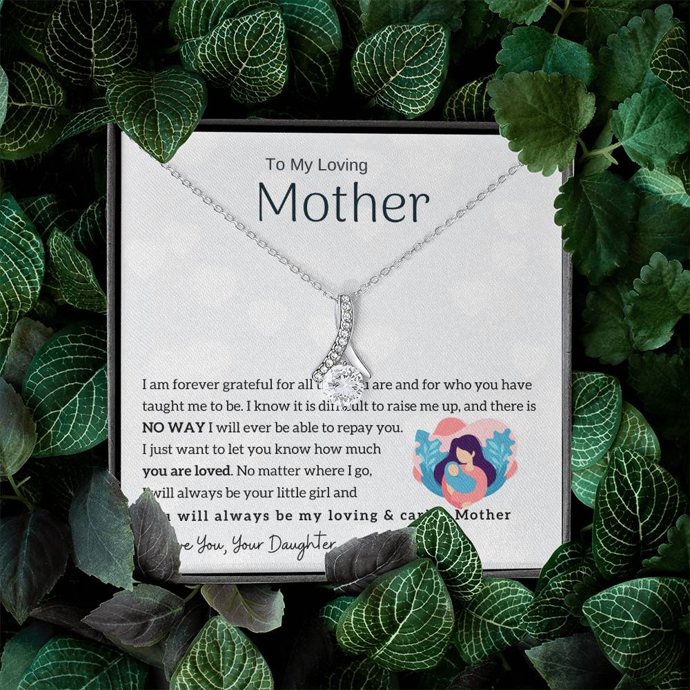 To My Loving Mother - You will always be my loving & caring Mother (Limited Time Offer) - Alluring Beauty Necklace