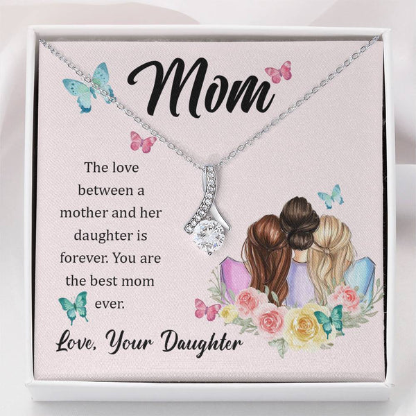 To My Mom, The Love Between A Mother And Her Daughter..  (Limited Time Offer) - Alluring Beauty Necklace