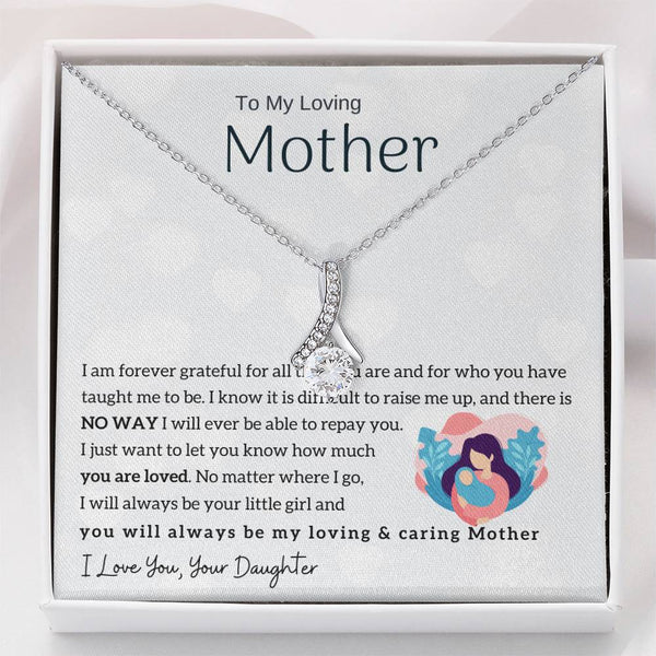 To My Loving Mother - You will always be my loving & caring Mother (Limited Time Offer) - Alluring Beauty Necklace