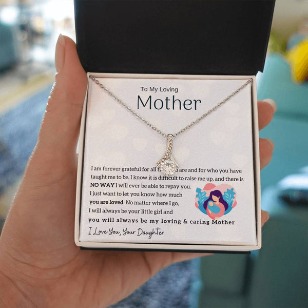 To My Loving Mother - You will always be my loving & caring Mother (Limited Time Offer) - Alluring Beauty Necklace