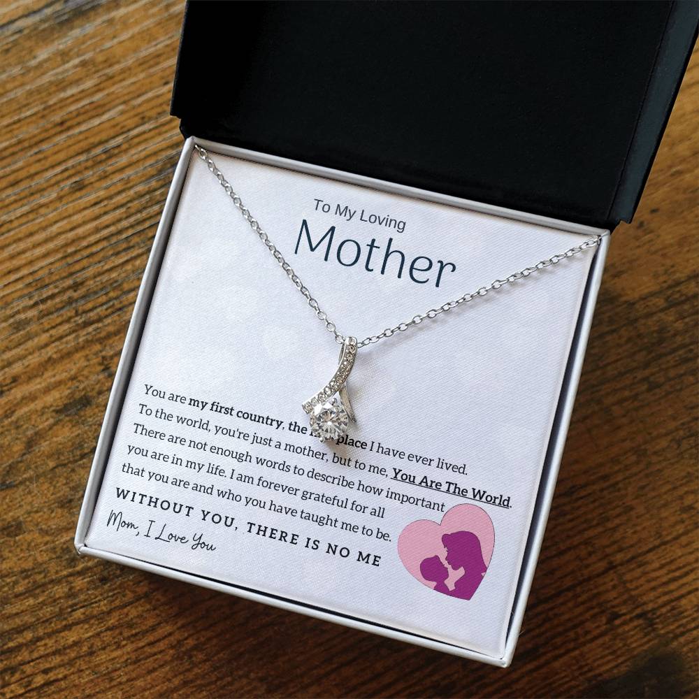 To My Loving Mother - You Are The World To Me! (Limited Time Offer) - Alluring Beauty Necklace