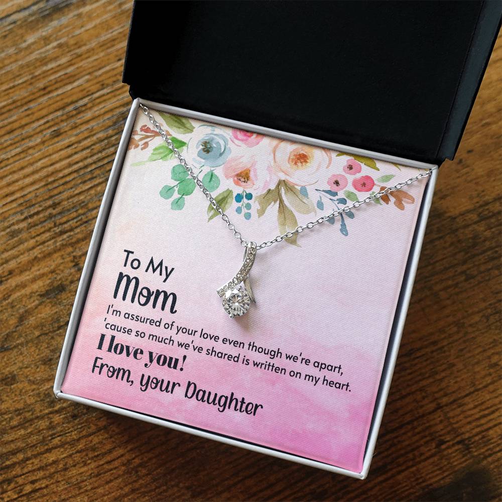 To My Mom - I'm assured of your love  (Limited Time Offer) - Alluring Beauty Necklace