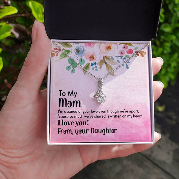 To My Mom - I'm assured of your love  (Limited Time Offer) - Alluring Beauty Necklace
