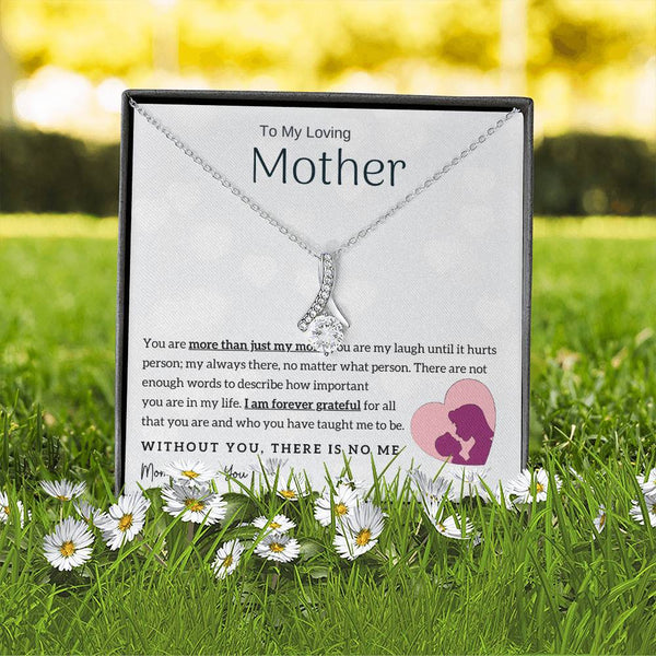To My Loving Mother - Without You, There Is No Me! (Limited Time Offer) - Alluring Beauty Necklace