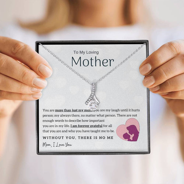To My Loving Mother - Without You, There Is No Me! (Limited Time Offer) - Alluring Beauty Necklace