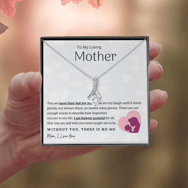 To My Loving Mother - Without You, There Is No Me! (Limited Time Offer) - Alluring Beauty Necklace