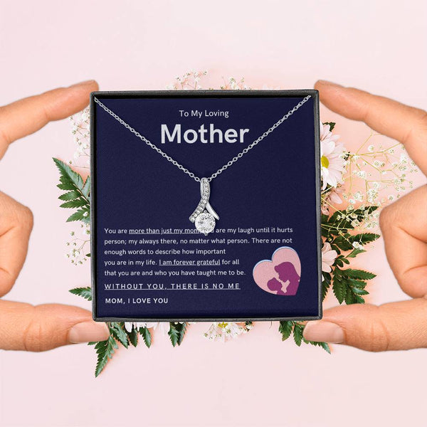 To My Loving Mother - You are more than just my mom (Limited Time Offer) - Alluring Beauty Necklace