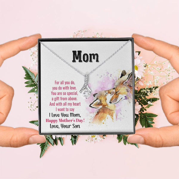 To My Mom - You Are So Special (Limited Time Offer) - Alluring Beauty Necklace