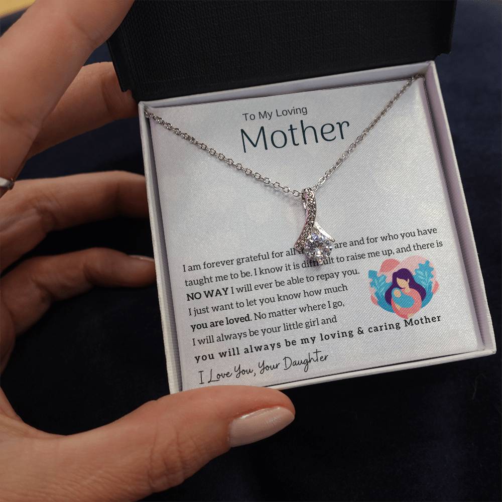 To My Loving Mother - You will always be my loving & caring Mother (Limited Time Offer) - Alluring Beauty Necklace