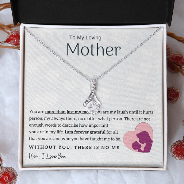 To My Loving Mother - Without You, There Is No Me! (Limited Time Offer) - Alluring Beauty Necklace