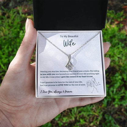 To My Beautiful Wife - I Was Right When I Gave The Control Of My Heart To You! (Limited Time Offer) - Alluring Beauty Necklace