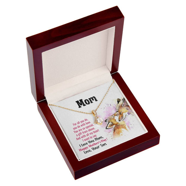 To My Mom - You Are So Special (Limited Time Offer) - Alluring Beauty Necklace