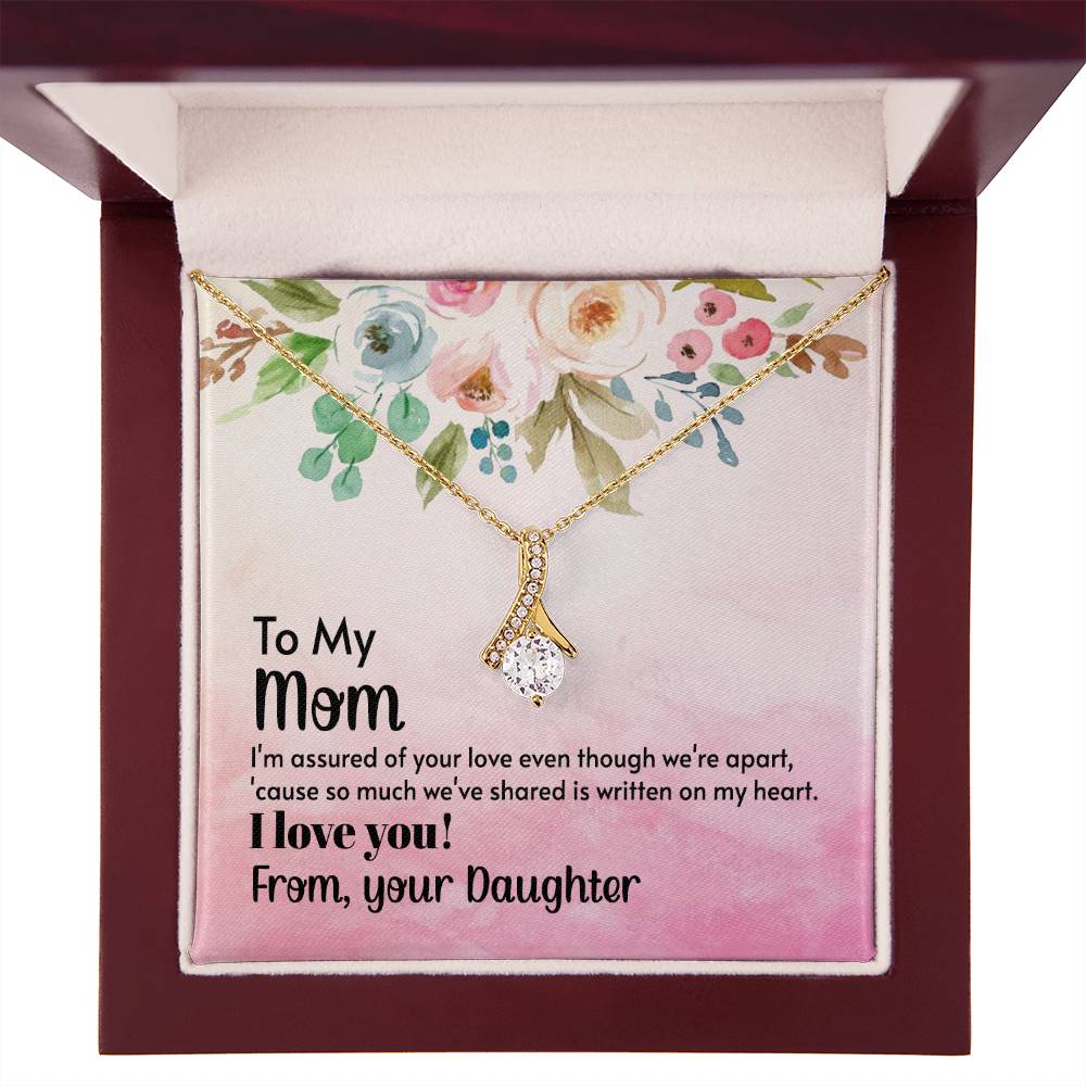 To My Mom - I'm assured of your love  (Limited Time Offer) - Alluring Beauty Necklace