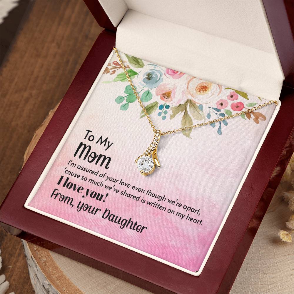 To My Mom - I'm assured of your love  (Limited Time Offer) - Alluring Beauty Necklace